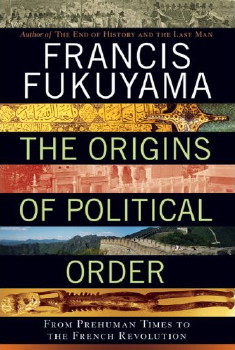 Fukuyama-origins_of_political_order
